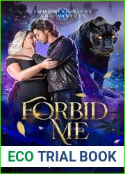 Forbid Me (Immortal Vices and Virtues: Shadow Shifter Bonds, #4)