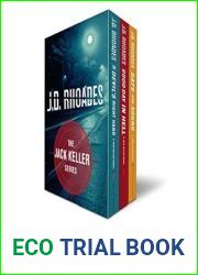 Jack Keller Box Set: Books 1-3: The Devil|s Right Hand, Good Day In Hell, Safe And Sound