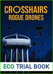 Crosshairs: Rogue Drones