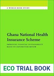 Ghana National Health Insurance Scheme: Improving Financial Sustainability Based on Expenditure Review (World Bank Studies)