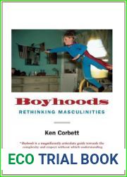 Boyhoods by Ken Corbett (2011-04-05)