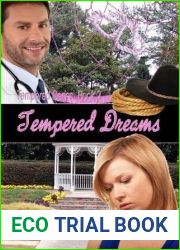 Tempered Dreams: Tempered Series (Edgy Inspirational) Book 2