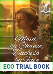 Maid by Chance, Duchess by Fate