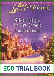 Silent Night in Dry Creek (Love Inspired)
