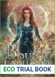 Bounty Captured (Solstice Huntress, #3)
