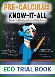 Pre-Calculus Know-It-ALL by Stan Gibilisco (2009-11-13)