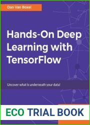 Hands-On Deep Learning with Tensorflow