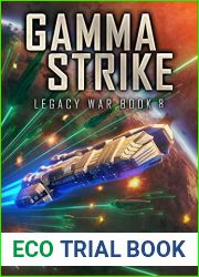 Gamma Strike (Legacy War #8)