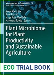 Plant Microbiome for Plant Productivity and Sustainable Agriculture (Microorganisms for Sustainability Book 37)