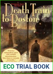 Death Train to Boston (Fremont Jones, #5)