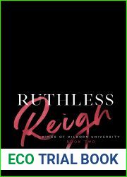 Ruthless Reign (Kings of Kilborn University Book 2)