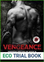 Vengeance (Deranged Drifters MC, #16)