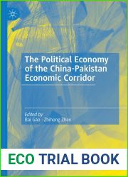 The Political Economy of the China-Pakistan Economic Corridor