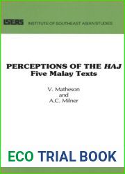 Perceptions of the Haj: Five Malay Texts