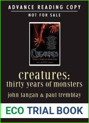 Creatures: Thirty Years of Monsters