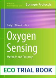 Oxygen Sensing: Methods and Protocols (Methods in Molecular Biology Book 2648)