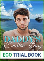 Daddy|s Cabin Boy: An MM Age Gap Hurt Comfort Romance