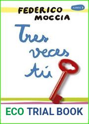 Tres veces tu (Tre metri sopra il cielo #3)
