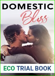 Domestic Bliss (Hollywood Hearts #3)