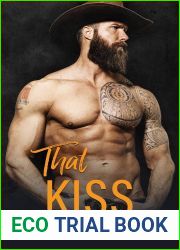 That Kiss (The Slade Brothers Second Generation)