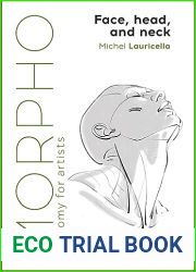 Morpho: Face, Head, and Neck: Anatomy for Artists (Morpho: Anatomy for Artists Book 10)