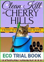 Clean Kill in Cherry Hills (Cozy Cat Caper Mystery #29)