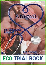 Abigail (Dr. Richards| Littles #11)