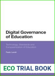 Digital Governance of Education: Technology, Standards and Europeanization of Education