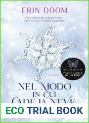 Nel modo in cui cade la neve