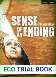 Sense Of An Ending (Modern Plays)