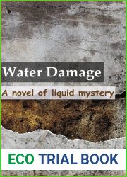 Water Damage: A novel of liquid mystery