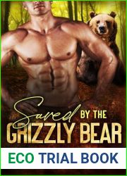 Saved By The Grizzly Bear (Aspen Ridge Pack: Mountain Rescue, #6)
