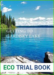 Getting to Gardisky Lake