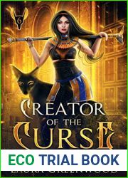 Creator of the Curse (The Apprentice Of Anubis #6)