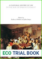 A Cultural History of Law in the Age of Enlightenment Volume 4