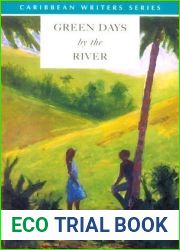 Green Days by the River (Caribbean Writers Series)