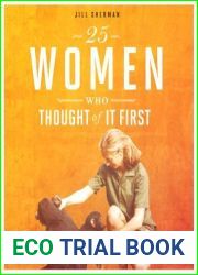 25 Women Who Thought of it First (Daring Women)