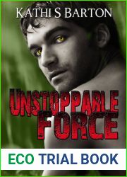 Unstoppable Force (Force of Nature, #5)