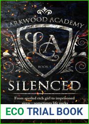 Silenced (Larkwood Academy, #1)
