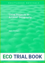 Local Projects in A-Level Geography (Routledge Revivals)