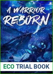A Warrior Reborn : A LitRPG Harem Fantasy Adventure (The Reborn series Book 2)