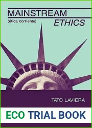 Mainstream Ethics (English and Spanish Edition)