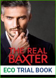 The Real Baxter (The Baxter Chronicles, #1)
