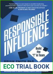 Responsible Influence: Build the I in Team