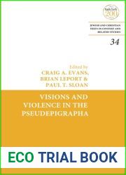 Visions and Violence in the Pseudepigrapha (Jewish and Christian Texts)