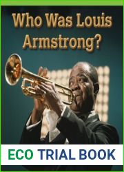 Who Was Louis Armstrong? (Rosen Common Core Readers)