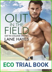 Out in the Field (Out in College, #4)