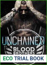 Unchained (Blood Brothers #3)