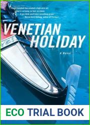 Venetian Holiday: A Novel