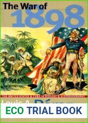 The War of 1898: The United States and Cuba in History and Historiography